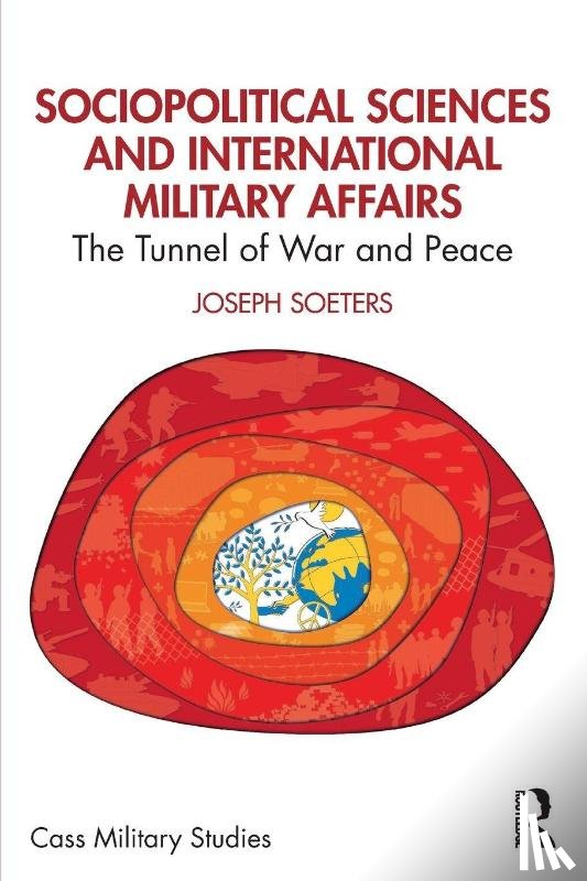 Soeters, Joseph - Sociopolitical Sciences and International Military Affairs