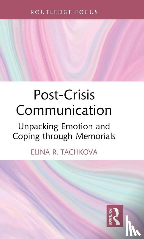 Tachkova, Elina R. (Hong Kong Baptist University) - Post-Crisis Communication