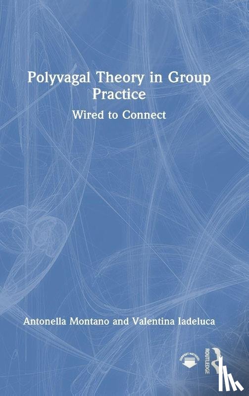 Montano, Antonella (A.T. Beck Institute, Iadeluca, Valentina - Polyvagal Theory in Group Practice