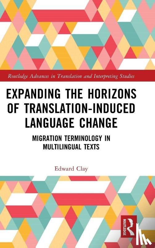 Clay, Edward - Expanding the Horizons of Translation-Induced Language Change