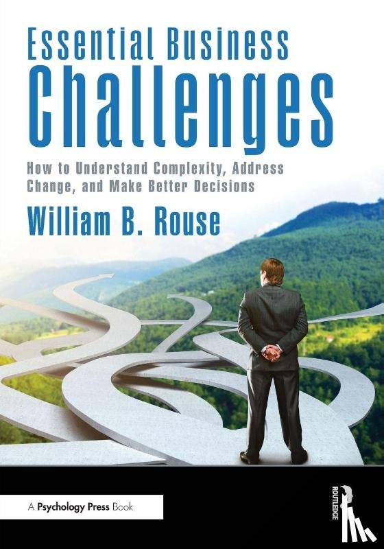 Rouse, William B. - Essential Business Challenges