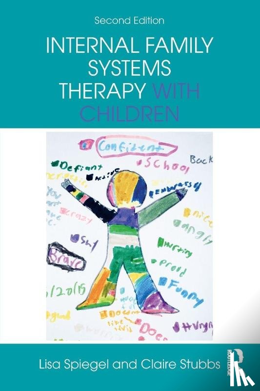 Spiegel, Lisa (Private practice, Stubbs, Claire - Internal Family Systems Therapy with Children