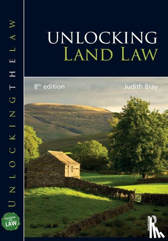 Bray, Judith - Unlocking Land Law