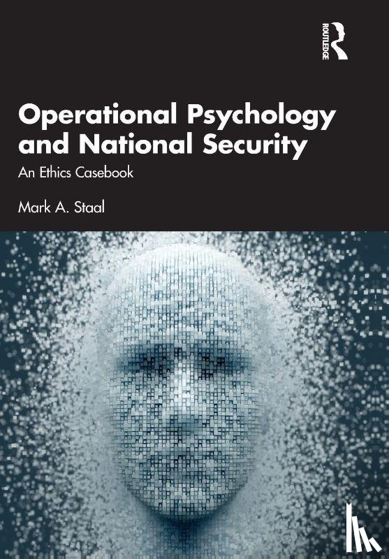 Staal, Mark A. - Operational Psychology and National Security