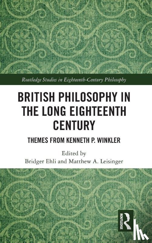  - British Philosophy in the Long Eighteenth Century
