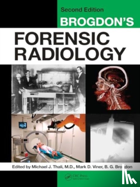  - Brogdon's Forensic Radiology