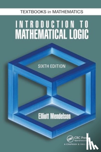 Mendelson, Elliott - Introduction to Mathematical Logic