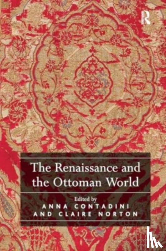  - The Renaissance and the Ottoman World