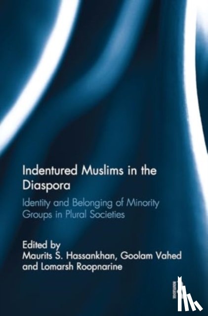  - Indentured Muslims in the Diaspora