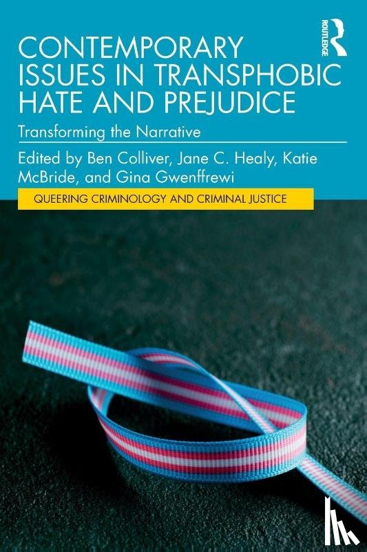  - Contemporary Issues in Transphobic Hate and Prejudice