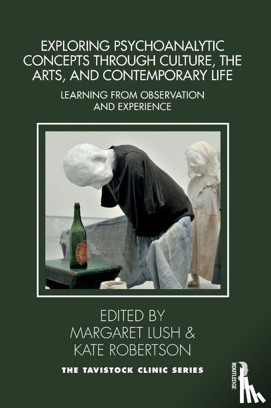  - Exploring Psychoanalytic Concepts through Culture, the Arts and Contemporary Life