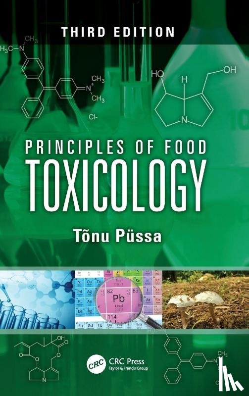 Pussa, Tonu (Estonian University of Life Sciences - Principles of Food Toxicology