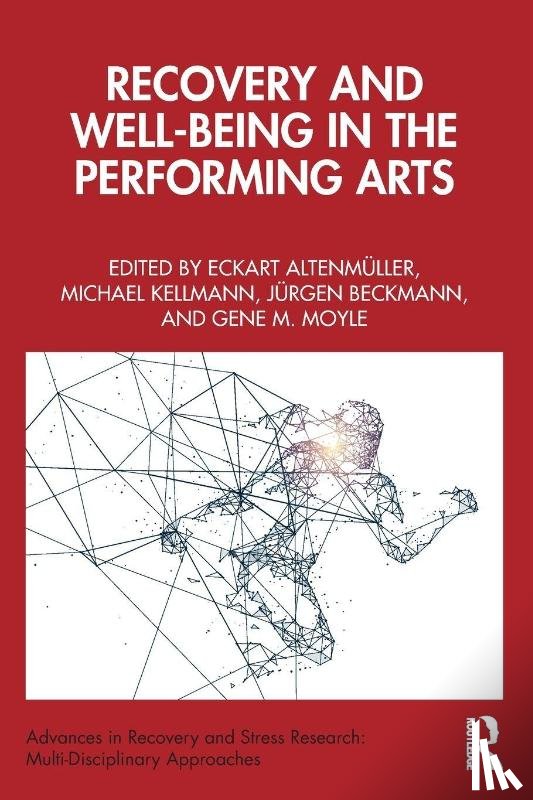  - Recovery and Well-being in the Performing Arts