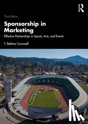 Cornwell, T. Bettina (University of Oregon - Sponsorship in Marketing