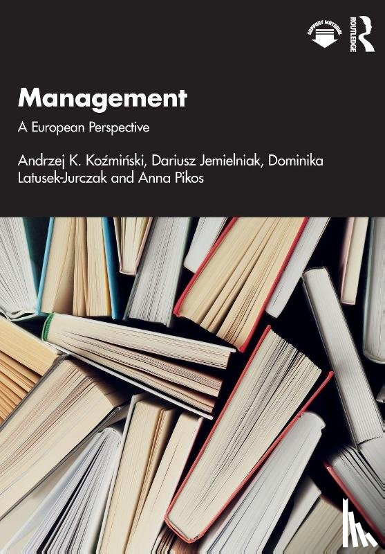 Kozminski, Andrzej K., Jemielniak, Dariusz, Latusek-Jurczak, Dominika, Pikos, Anna - Management
