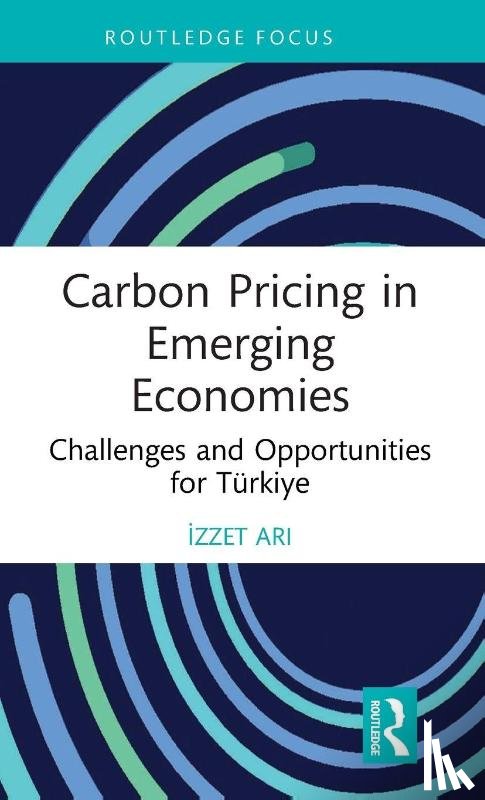 Ari, Izzet - Carbon Pricing in Emerging Economies