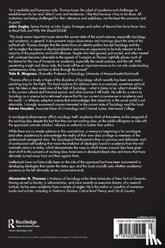 Thomas, Alexander (Chair and Professor of Sociology at the SUNY College at Oneonta) - The Sociological Predicament