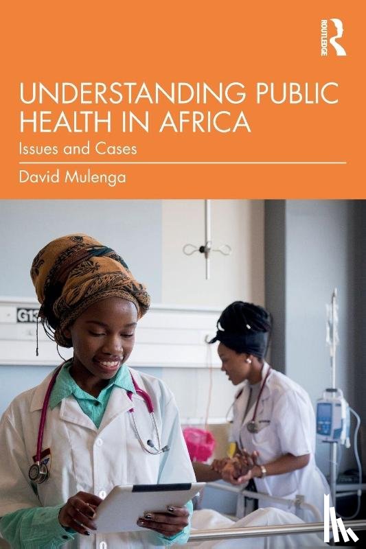 Mulenga, David - Understanding Public Health in Africa