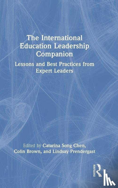  - The International Education Leadership Companion