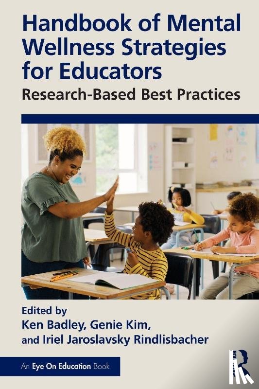 - Handbook of Mental Wellness Strategies for Educators