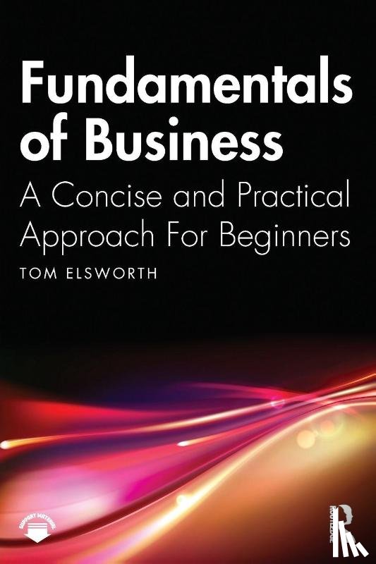 Elsworth, Tom - Fundamentals of Business