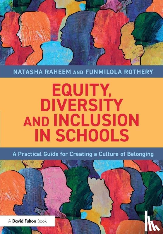 Raheem, Natasha, Rothery, Funmilola - Equity, Diversity and Inclusion in Schools