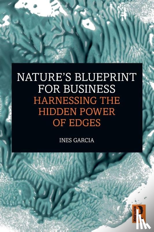 Garcia, Ines - Nature's Blueprint for Business