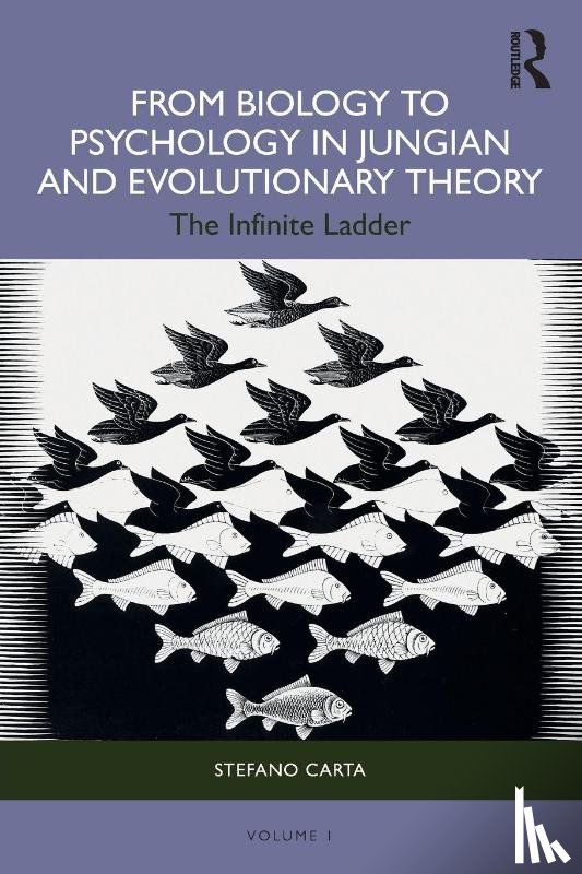 Carta, Stefano - From Biology to Psychology in Jungian and Evolutionary Theory