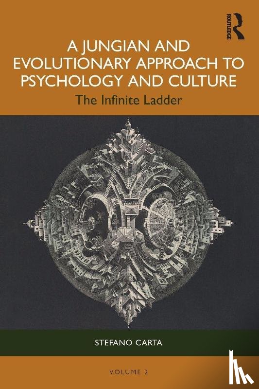 Carta, Stefano - A Jungian and Evolutionary Approach to Psychology and Culture