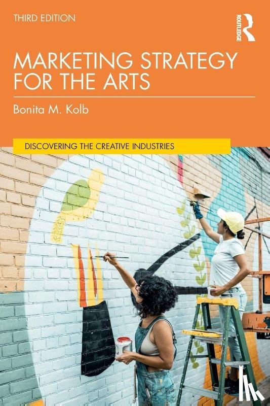 Kolb, Bonita M. - Marketing Strategy for the Arts