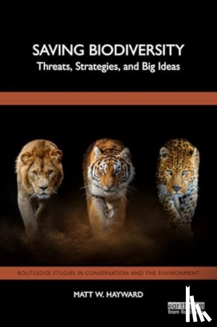 Hayward, Matt W. - Saving Biodiversity