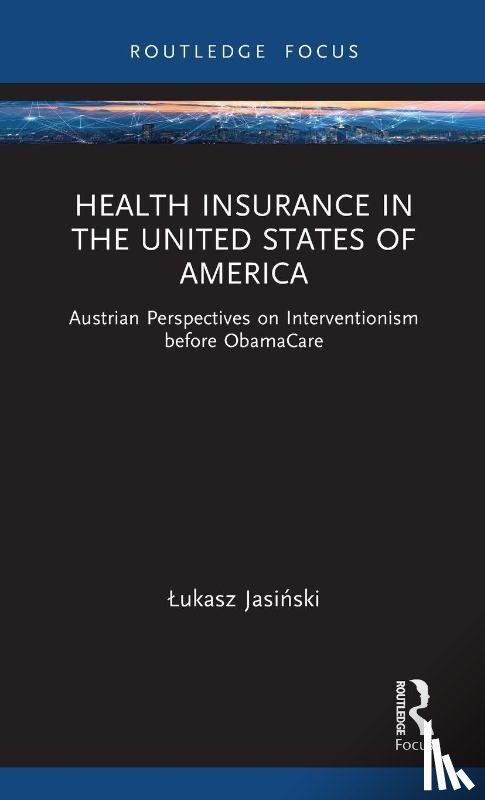 Jasinski, Lukasz - Health Insurance in the United States of America