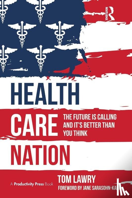 Lawry, Tom - Health Care Nation