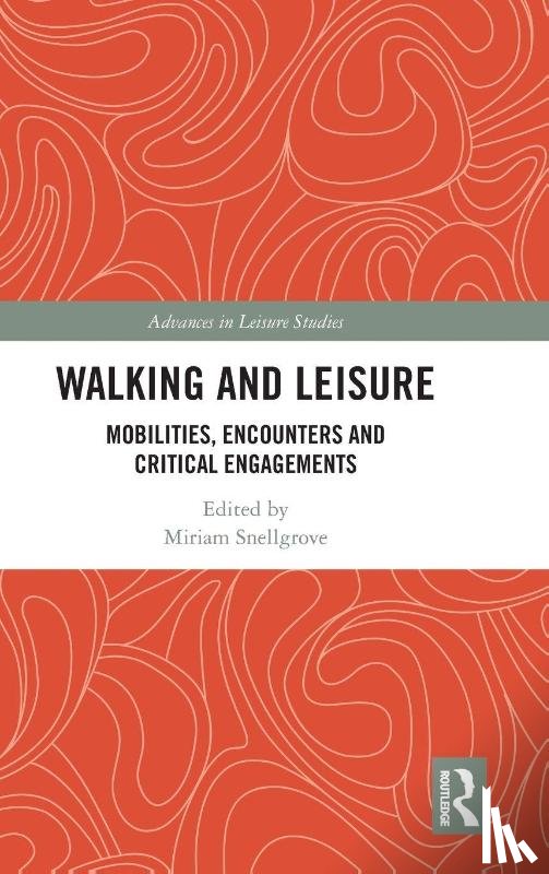  - Walking and Leisure