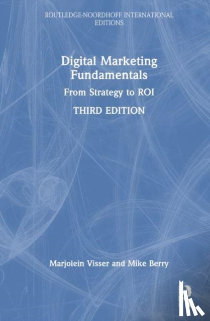 Visser, Marjolein, Berry, Mike - Digital Marketing Fundamentals