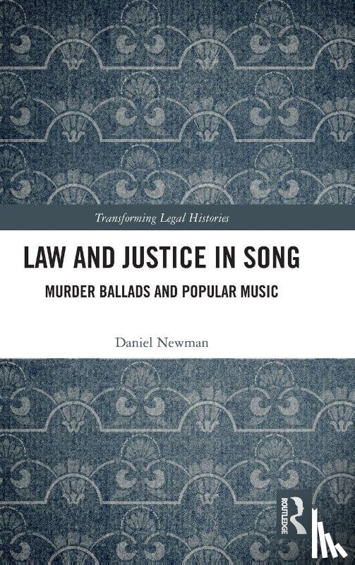 Newman, Daniel - Law and Justice in Song