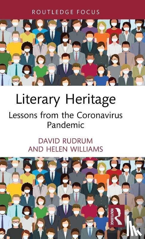Rudrum, David, Williams, Helen - Literary Heritage