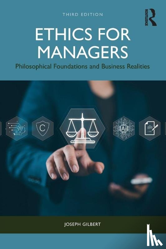 Gilbert, Joseph - Ethics for Managers