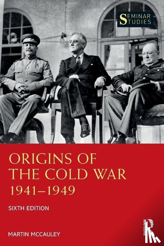 McCauley, Martin (University of London - Origins of the Cold War 1941–1949