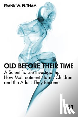 Putnam, Frank W. (University of North Carolina at Chapel Hill - Old Before Their Time