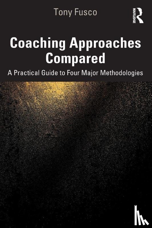 Fusco, Tony - Coaching Approaches Compared