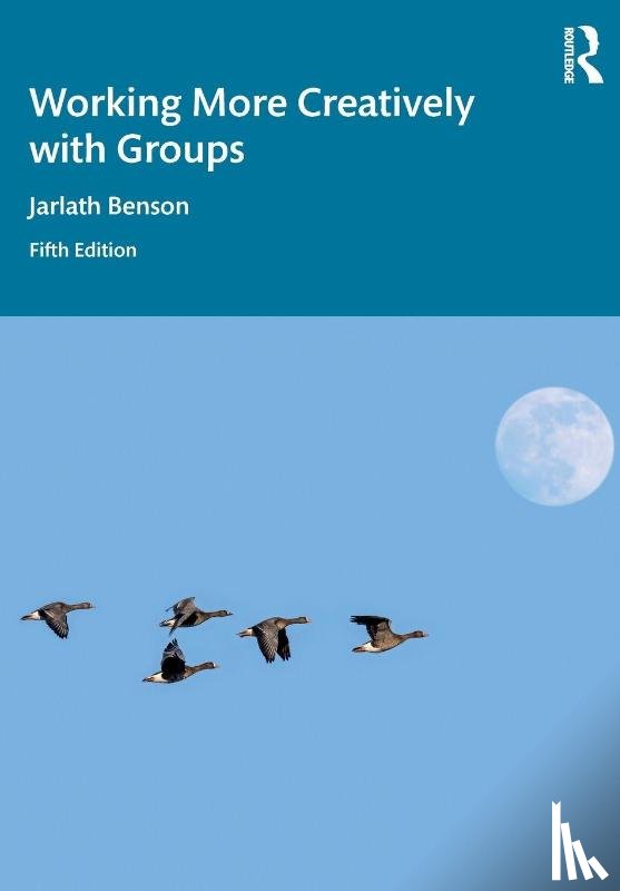 Benson, Jarlath - Working More Creatively with Groups