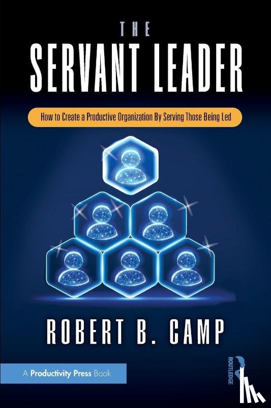 Camp, Robert B. - The Servant Leader