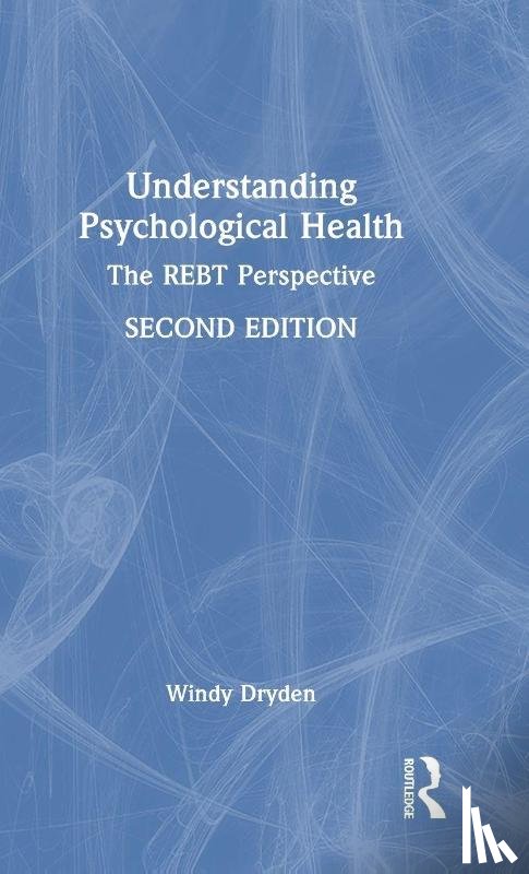 Dryden, Windy (Goldsmiths - Understanding Psychological Health