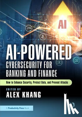  - AI-Powered Cybersecurity for Banking and Finance