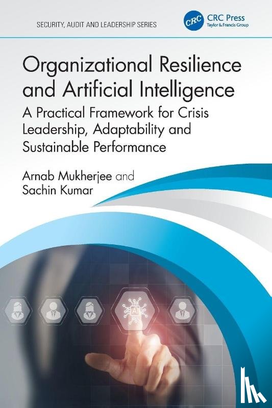 Mukherjee, Arnab, Kumar, Sachin - Organizational Resilience and Artificial Intelligence