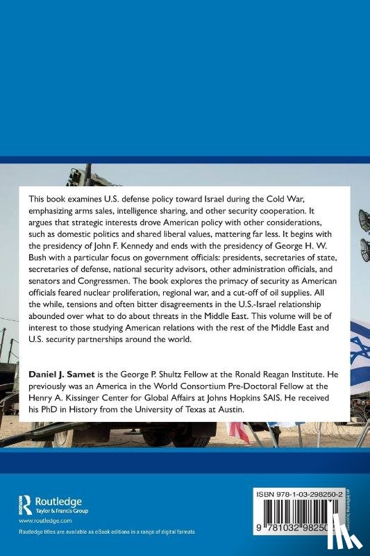 Samet, Daniel J. - U.S. Defense Policy toward Israel