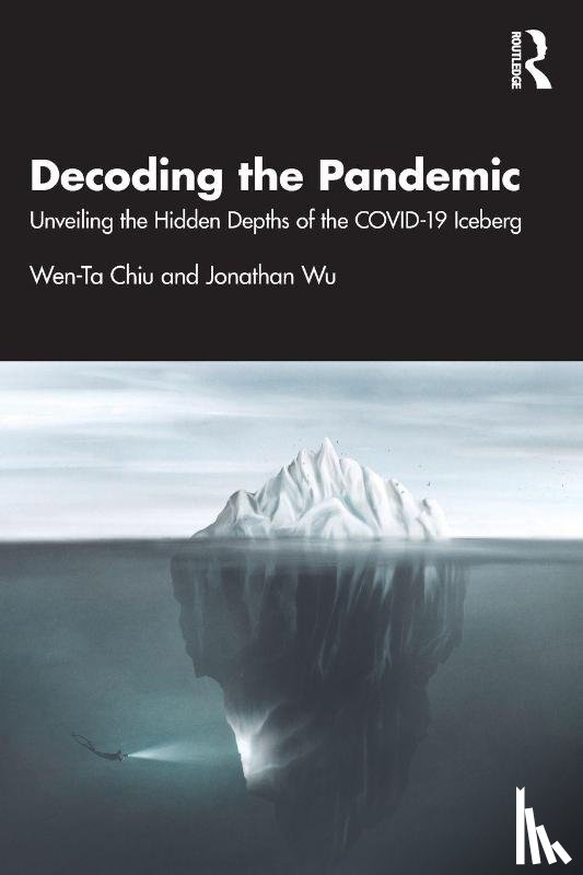 Chiu, Wen-Ta, Wu, Jonathan - Decoding the Pandemic