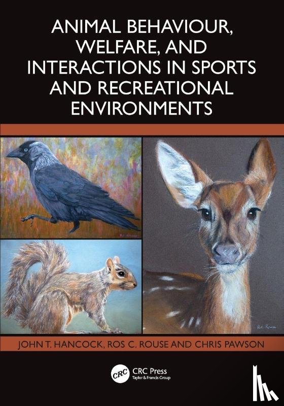 Hancock, John T. (UWE Bristol), Rouse, Ros C. (UWE Bristol), Pawson, Chris (UWE Bristol) - Animal Behaviour, Welfare, and Interactions in Sports and Recreational Environments