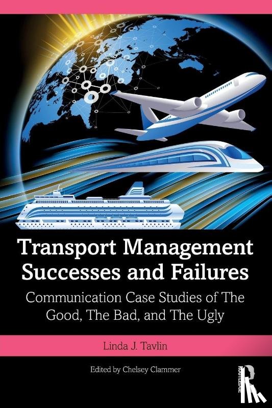 Tavlin, Linda J. - Transport Management Successes and Failures